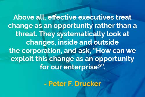 Kata-kata Bijak Peter Drucker: Perubahan Sebagai Peluang