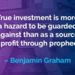 Kata-kata Motivasi Benjamin Graham: Investasi Sejati