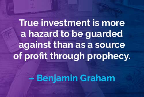 Kata-kata Motivasi Benjamin Graham: Investasi Sejati