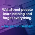 Kata-kata Motivasi Benjamin Graham: Orang-orang Wall Street