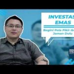 Selama Ini Banyak Orang Salah Konsep dengan Investasi Emas