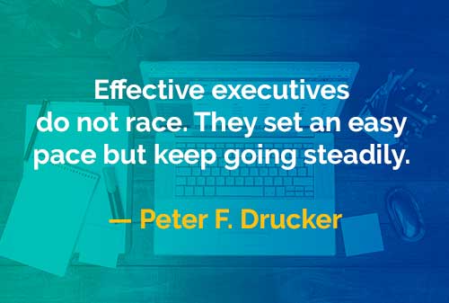 Kata-kata Bijak Peter Drucker: Eksekutif yang Efektif