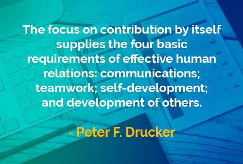 Kata-kata Bijak Peter Drucker: Fokus dalam Kontribusi