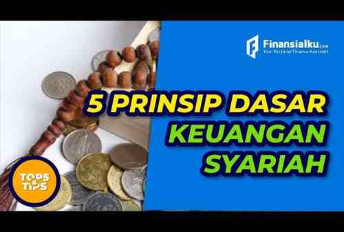 VIDEO:Prinsip-Prinsip Keuangan Syariah yang Harus Diketahui