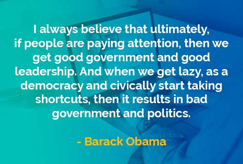 Kata-kata Bijak Barack Obama: Memberikan Perhatian