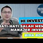 Cara Memilih Manajer Investasi Yang Tepat Untuk Reksa Dana Kamu