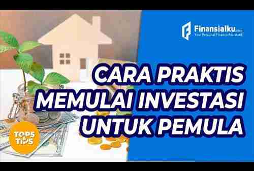 Ini Cara Tepat Untuk Mulai Investasi Bagi Pemula