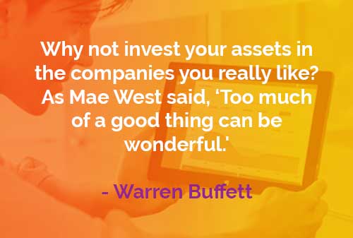 Kata-kata Bijak Warren Buffett: Menginvestasikan Aset Anda