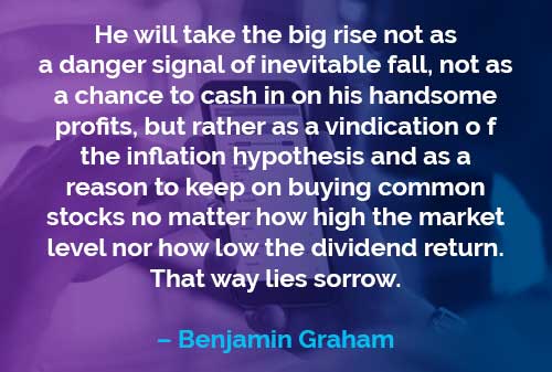 Kata-kata Motivasi Benjamin Graham: Mengambil Kenaikan Besar