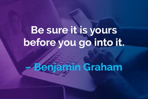 Kata-kata Motivasi Benjamin Graham: Milik Anda