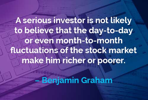 Kata-kata Motivasi Benjamin Graham: Investor yang Serius