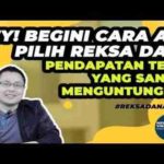 Cara Memilih Reksa Dana Pendapatan Tetap Untuk Pemula