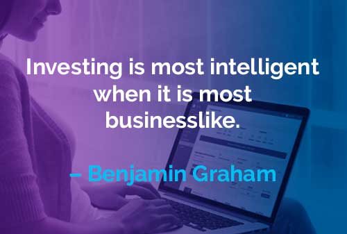 Kata-kata Motivasi Benjamin Graham: Investasi Adalah