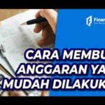 Cara Membuat Anggaran Dengan Mudah dan Cepat