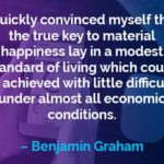 Kata-kata Motivasi Benjamin Graham: Kebahagiaan Materi