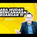 CARA MUDAH !!! Buat Rencana Keuangan Kamu