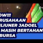 Ini Dia Perusahaan Konglomerat yang Masih Bertahan di Bursa Saham