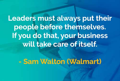 Kata-kata Bijak Sam Walton: Pemimpin dalam Berbisnis