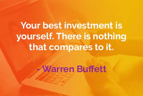 Kata-kata Bijak Warren Buffett: Investasi Terbaik Anda
