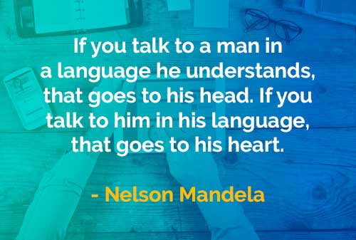 Kata-kata Bijak Nelson Mandela: Berbicara Pada Seseorang