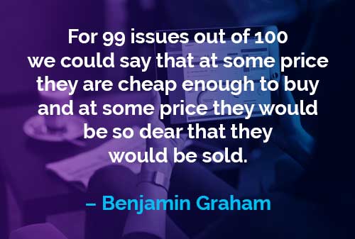 Kata-kata Motivasi Benjamin Graham: Harga Sebuah Saham