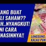 Beli Saham Pakai Utang? Gini Cara Lunasinya