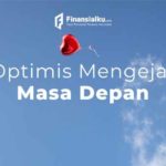 Motivasi Hari Ini 11 Februari 2021: Optimis Mengejar Masa Depan