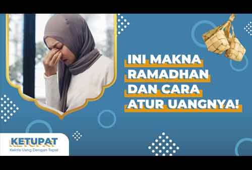 Makna Ramadhan dan Cara Atur Uangnya
