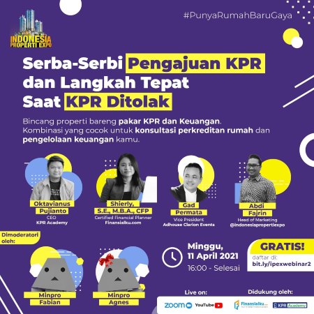 Indonesia Properti Expo Serba-serbi KPR dan Langkah Tepat Saat KPR Ditolak poster