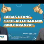 Bebas Utang Setelah Lebaran, Gini Caranya!