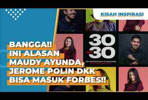 Masuk Forbes 30 Under 30! Kok Maudy Ayunda dan Jerome Polin Bisa Masuk?!