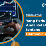 Yang Perlu Anda Ketahui tentang Harmonic Pattern