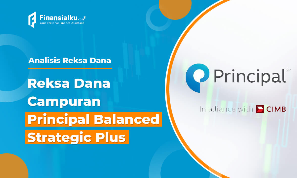 Analisis Reksa Dana Campuran Principal Balanced Strategic Plus