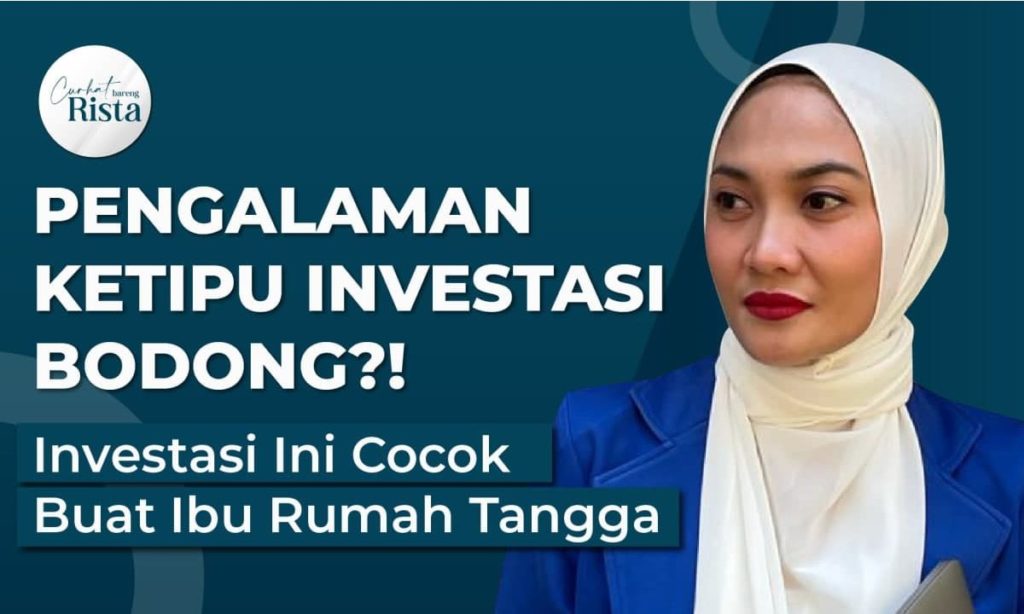 Pengalaman Pahit Ketipu Investasi Bodong