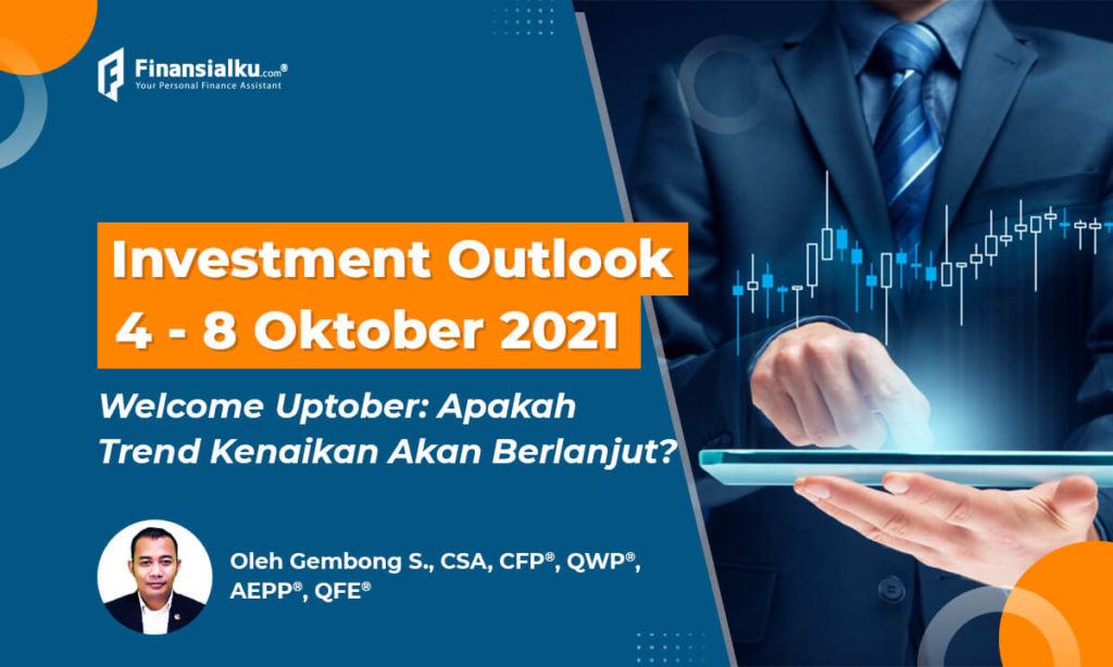 Welcome Uptober, Apakah Trend Kenaikan Berlanjut?