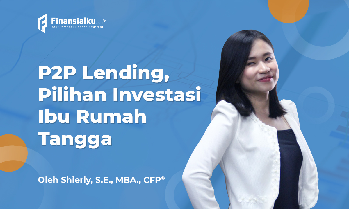 Investasi P2P Lending untuk Ibu Rumah Tangga