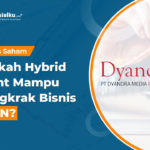 Apakah Hybrid Event Mampu Dongkrak Bisnis DYAN?