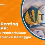 Tujuan Pemberlakuan UU Hingga Sanksi Pelanggar