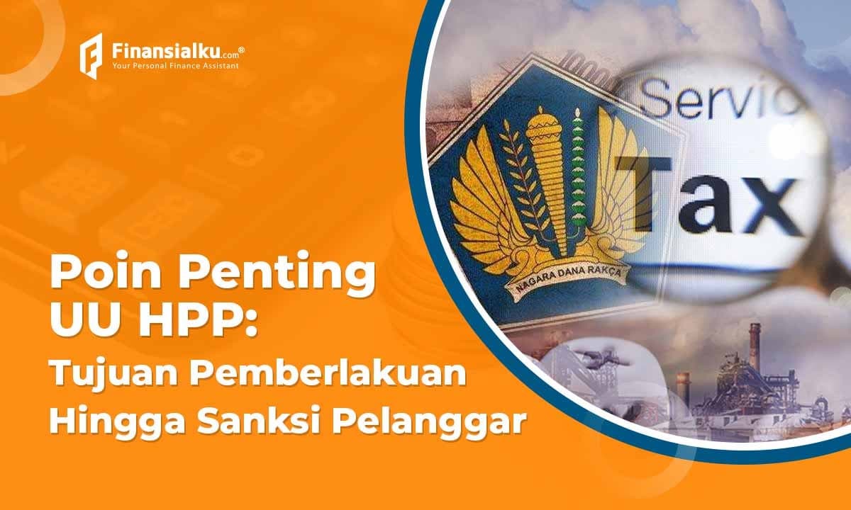 Tujuan Pemberlakuan UU Hingga Sanksi Pelanggar