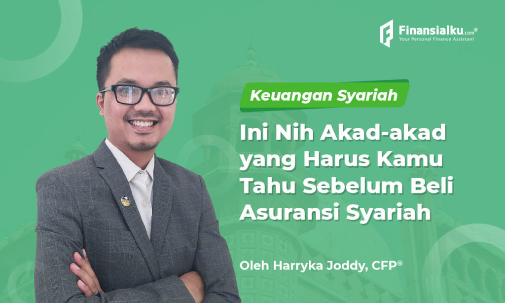 Akad dalam Asuransi Syariah, Pahami Sebelum Membeli