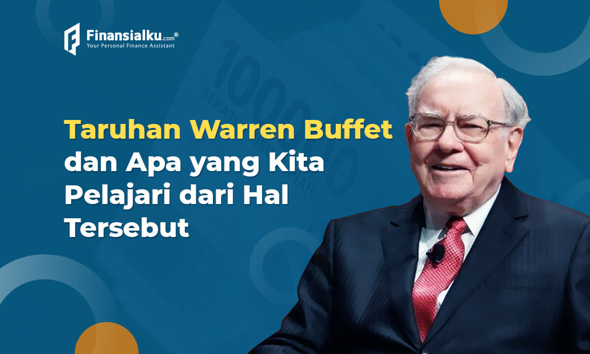 Hasil Taruhan Warren Buffet vs Protégé Partners dan Apa yang Harus Kita Pelajari