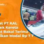 Lewat PT KAI, Proyek Kereta Cepat Bakal Terima Suntikan Modal Rp 7 T