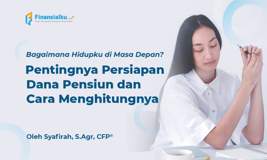 Seberapa Penting dan Cara Hitung Dananya