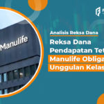 RDPT Manulife Obligasi Unggulan Kelas A Rutin Bagi Dividen