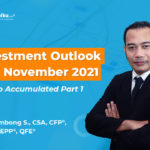 Investment Outlook 8-12 Nov “Time To Accumulated Part 1″