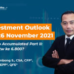 Investment Outlook 22-26 Nov “Time to Accumulated Part II”