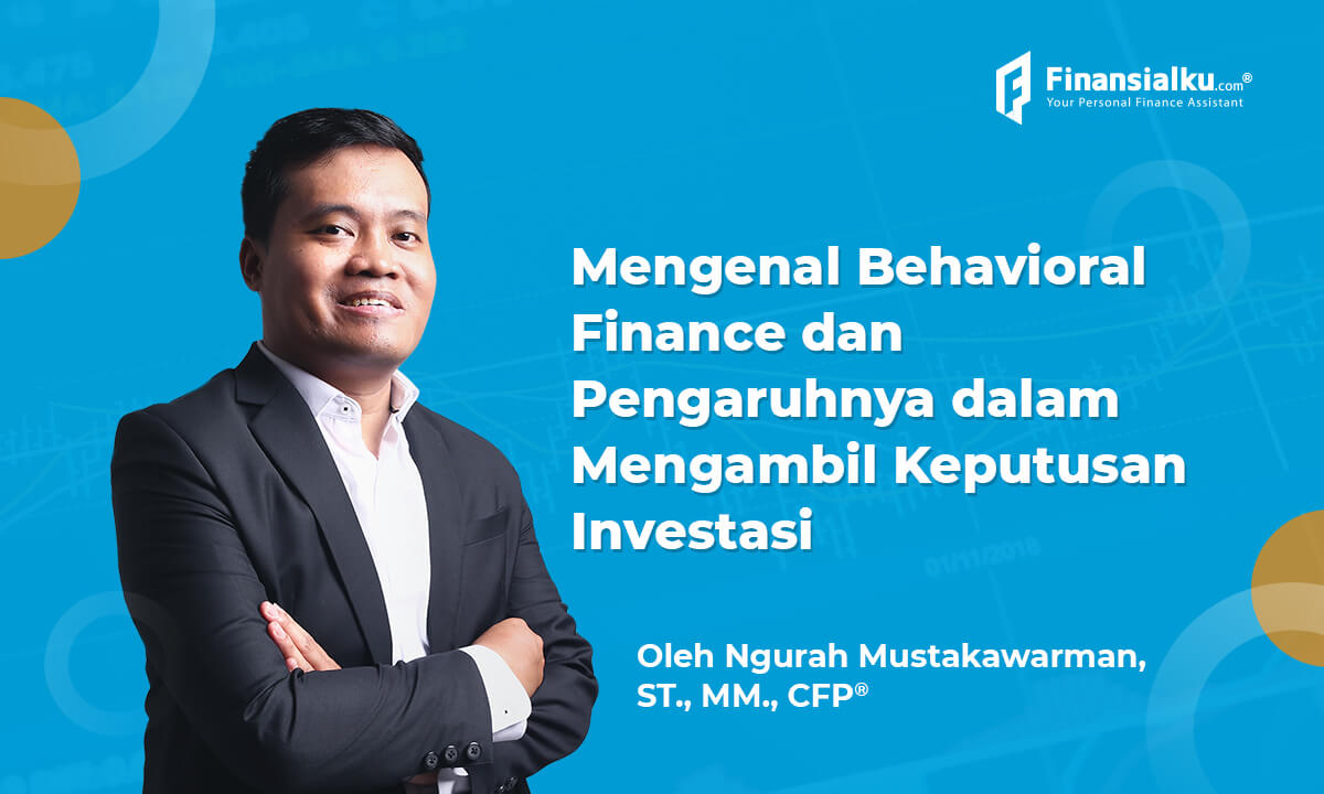 Apa Itu Behavioral Finance? Investor Wajib Banget Tahu!