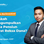 Apa Reksa Dana Bisa Jadi Solusi Untuk Dana Pensiun?