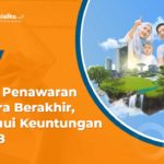 Masa Penawaran Akan Berakhir, Ini Keuntungan ST008