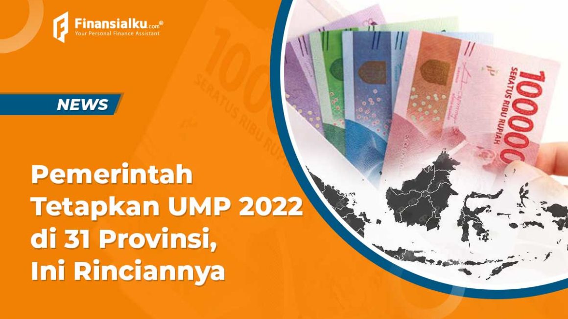 Pemerintah Tetapkan UMP Tahun 2022 di 31 Provinsi, ini Rinciannya